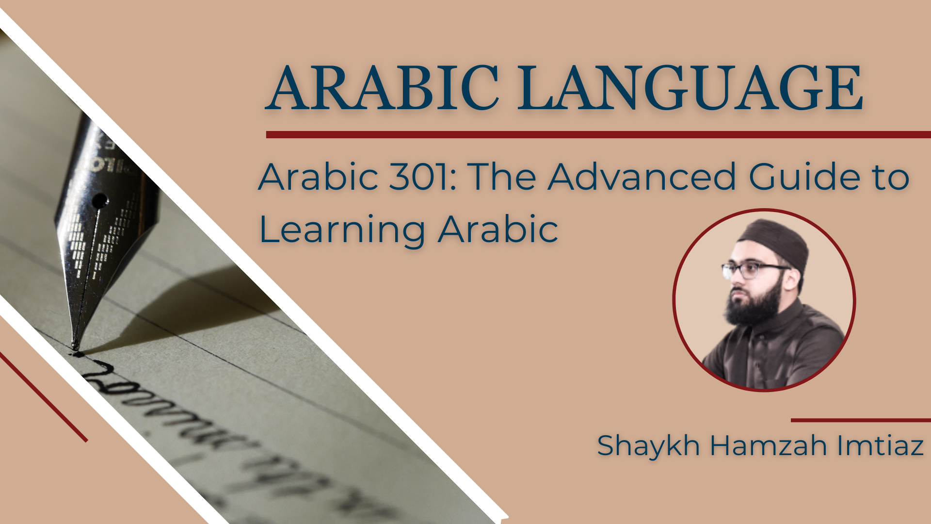 Arabic 301: The Advanced Guide to Learning Arabic