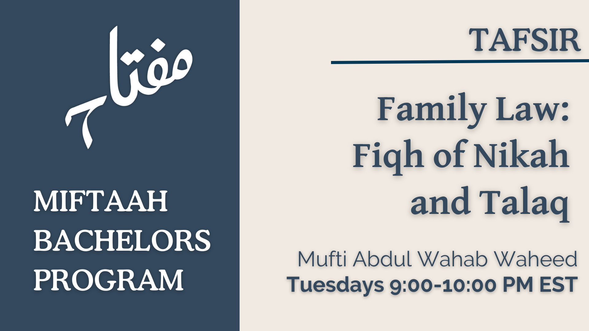Family Law: Fiqh of Nikah and Talaq 